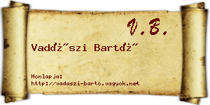 Vadászi Bartó névjegykártya